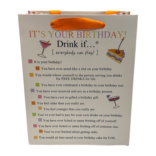 Medium Bag Drink If …….